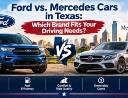 Ford vs. Mercedes Cars in Texas: Which Brand Fits Your Driving Needs?